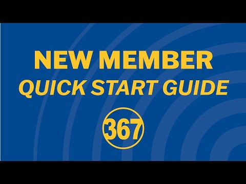 UFCW 367 New Member Quick Start Guide