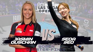 QUARTER FINAL • 2024 LAS VEGAS OPEN WOMEN • JASMIN OUSCHAN VS SEOA SEO