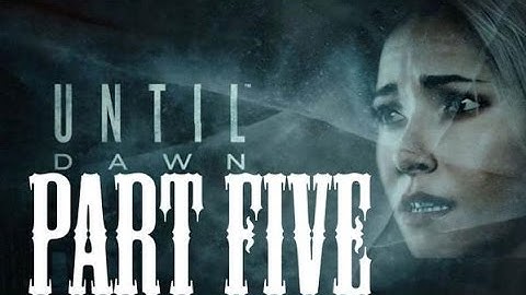 Until Dawn Gameplay (PS4) Part 5 | Cat Fight