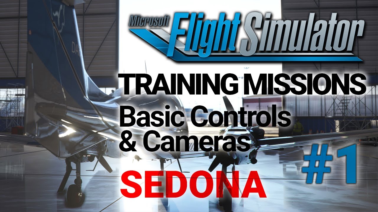 Microsoft Flight Simulator Training Missions Basic Controls & Cameras ...