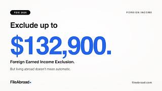 Foreign Earned Income Exclusion 2026: How the FEIE Actually Works Actualización