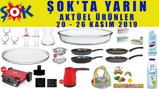 Şok Aktüel 20-26 Kasım Şok Market Şok İndirimleri Şok Market Bu Hafta
