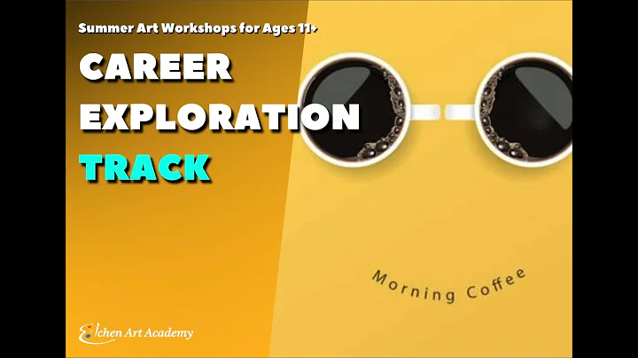Introduction to 2025 Summer Art Workshops - Career Exploration Track
