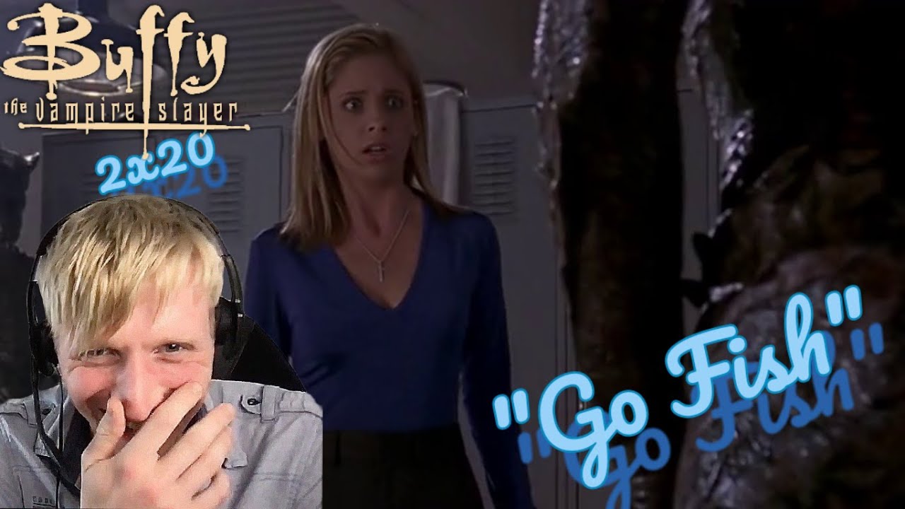 Buffy The Vampire Slayer 2x20 - "Go Fish" Reaction