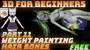 Free 3D Character Course Create Filian or Your Own OC Beginner Tutorial part 11 weight painting hair