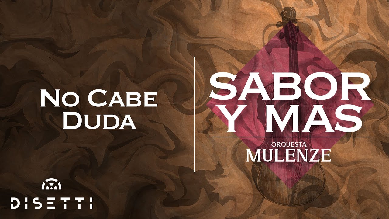 Watch Orquesta Mulenze - No Cabe Duda | Salsa Romántica con Letra on YouTube Watch Orquesta Mulenze - No Cabe Duda | Salsa Romántica con Letra on YouTube