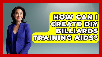 How Can I Create DIY Billiards Training Aids? - Billiards Hustlers