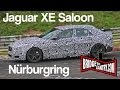 2015 Jaguar XE Saloon prototype testing at the Nürburgring Nordschleife