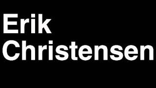 Download lagu How to Pronounce Erik Christensen Minnesota Wild NHL Hockey Player Runforthecube How to Pronounce Erik Christensen Minnesota Wild NHL Hockey Player Runforthecube
