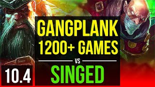 GANGPLANK vs SINGED (TOP) | 1200+ games, KDA 7/0/3, Godlike | Korea Grandmaster | v10.4