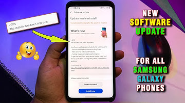 Software Update For All Samsung Galaxy Smartphone | GPS Improved | New Features | One UI 2.5 To 4.0