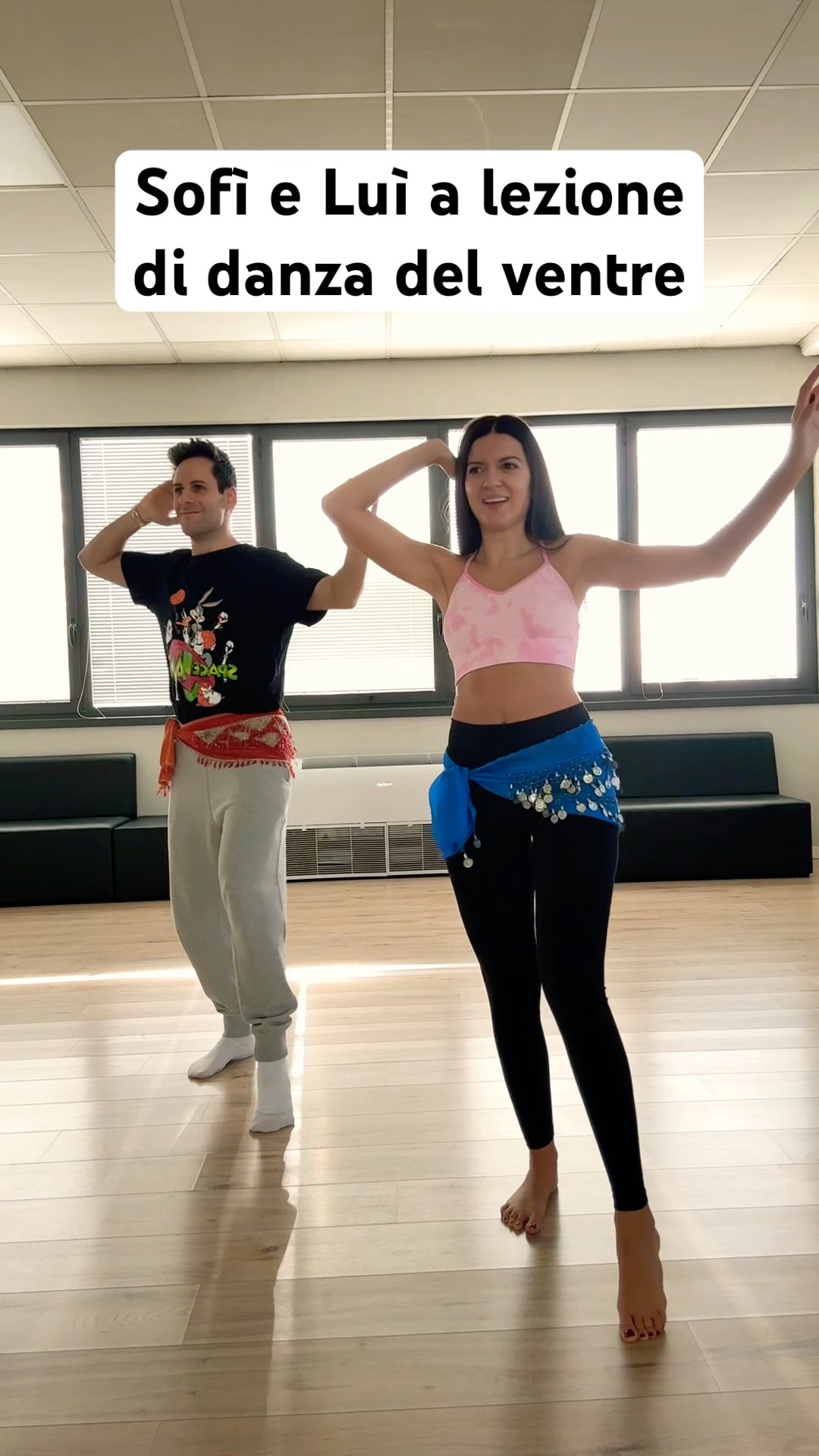 Sofì e Luì a lezione di danza del ventre ?