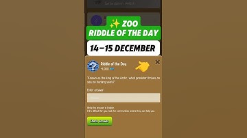 Riddle Of The Day Zoo 14 December| Zoo Riddle Of The Day | Riddle Of The Day X Empire #zoo #riddle