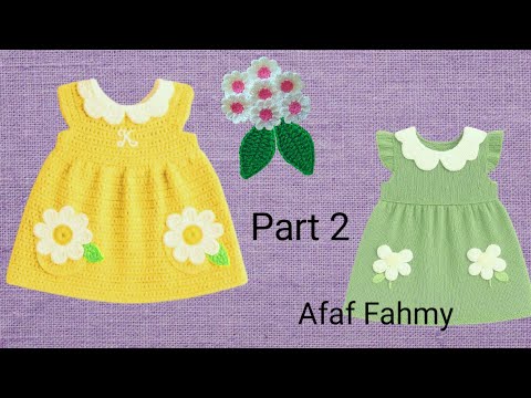 فستان كروشيه بناتى الجزء الثانى طريقة عمل الوردة والكولة وكورنيشة الكم ومرد الخلف  
