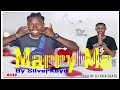 Marry mevisualizerby silver keyd ft dj rick