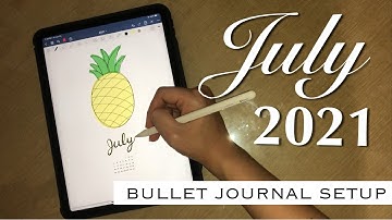 July 2021 Digital Bullet Journal Setup | Plan with Me!