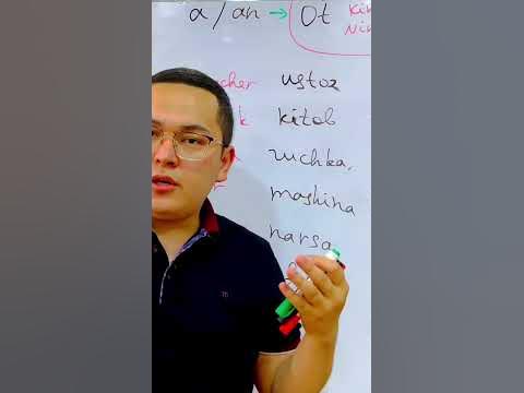 A/AN INGLIZ TILIDA QANDAY ISHLATILADI #ingliztili #0dan #inglizcha # ...