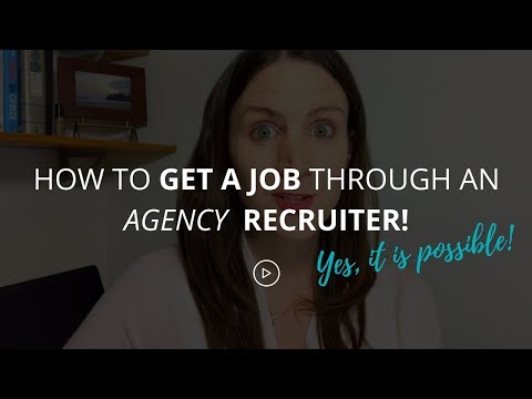 Video: How To Find A Job Through An Agency