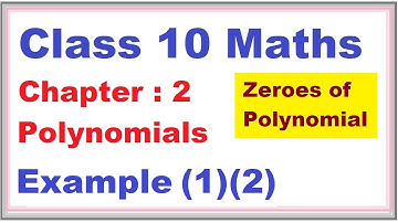 Example (1) (2) Chapter:2 Polynomials | Ncert Maths Class 10 | Cbse