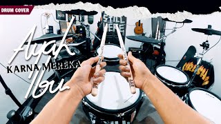 KARNA MEREKA - AYAH IBU "Pop Punk cover" (Pov Drum Cover) By Sunguiks Drummer Tidak Terkenal