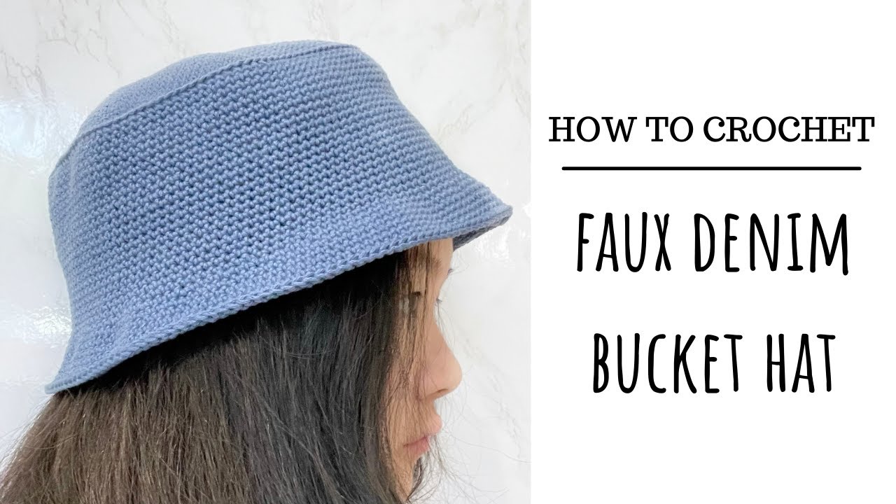 Crochet Faux Denim Bucket Hat 