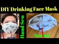 ( # 109 ) How To Make Face Mask With A Straw Hole For Drinking- Hand Sew Face Mask  Tutorial