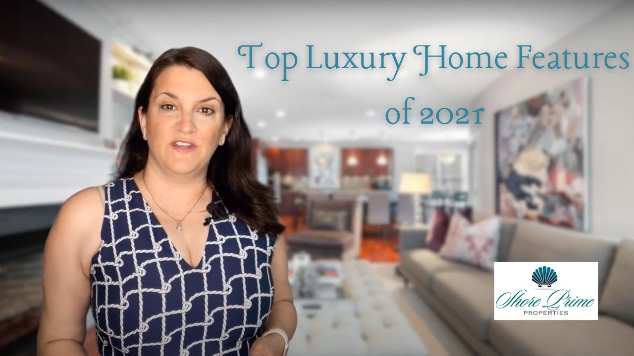 💫 Top Luxury Home Features of 2021