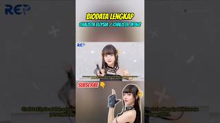Biodata Lengkap Chalista Ellysia