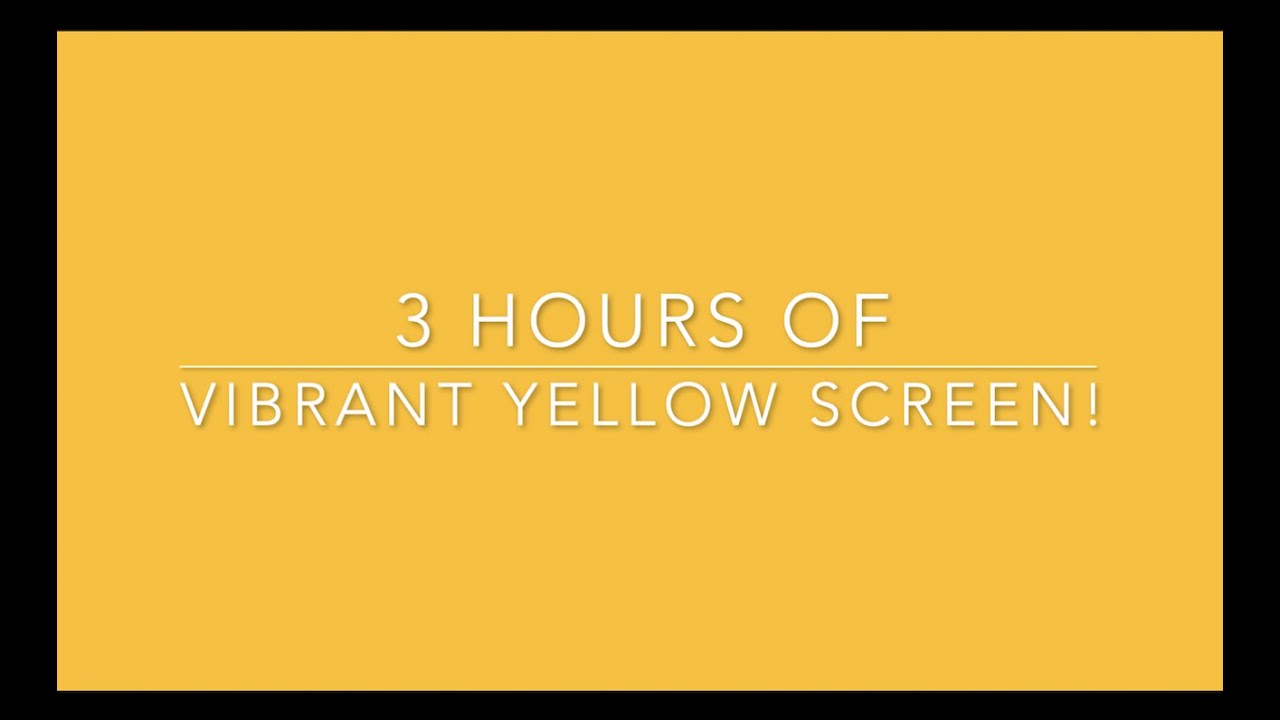 🟡 3 hours of Vibrant Yellow Screen YouTube