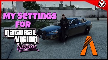 My In-Game Settings For Natural Vision Evolved | 2021 | MonsterKiller00K ENB Preset