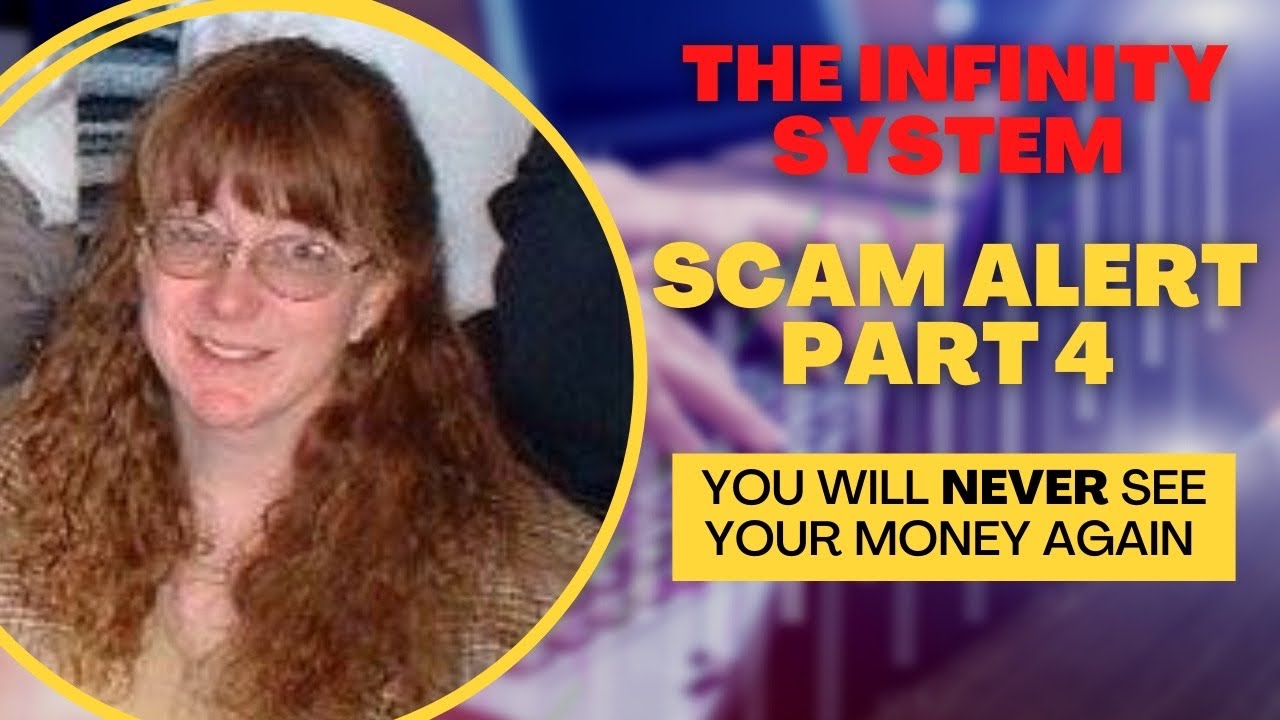 The Infinity System Review - Part 4 - Why You Will NEVER See Your Money Again