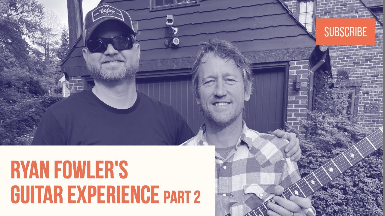 Ryan Fowler Guitar Experience