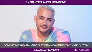 Josu Diamond: “Mis experiencias personales y las de mi entorno me inspiran a la hora de escribir”