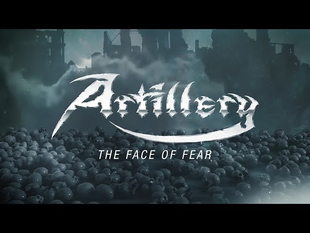 Artillery - The Face of Fear