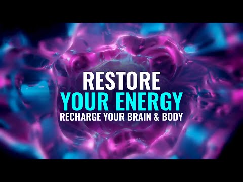 Restore Your Energy: Recharge your Brain & Body, Binaural Beats | Remove Mental Blockages