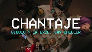 Gigolo Y La Exce, Jay Wheeler - Chantaje 🔥 || LETRA Resimi