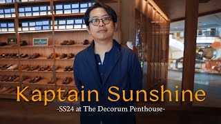 ขอแนะนำ Kaptain Sunshine กับ Collection ใหม่ SS24 ที่ The Decorum