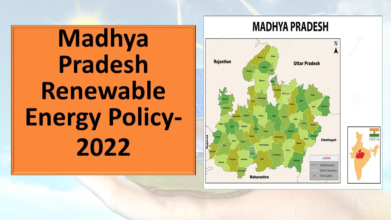 Madhya Pradesh Renewable Energy Policy 2022 renewableenergyinindia7066