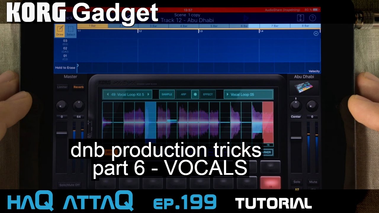 KORG Gadget dnb Production Tricks │Part 6 VOCALS - haQ ...