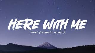 Here With Me - d4vd (Acoustic) Lyrics @d4vd