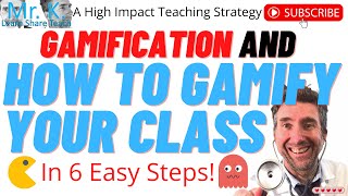 GAMIFICATION AND HOW TO GAMIFY YOUR CLASSROOM Net Worth