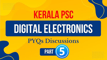 Digital Electronics PYQs Kerala PSC (Part 5) #studywithclick #digitalelectronics #keralapsc #click