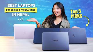 Best Laptops for Coding &amp; Programming in Nepal 2026 | Under Budget ft. MacBook &amp; Dell 🔥