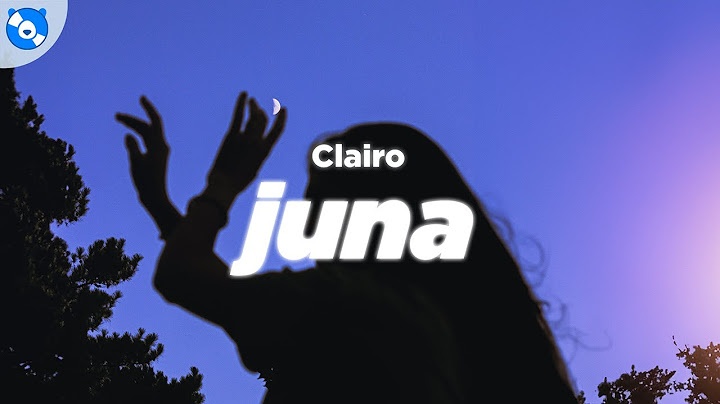 Clairo - Juna (Lyrics)