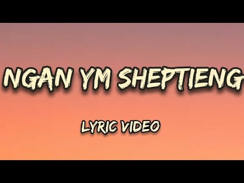 Ngan Ym Sheptieng  Amaziah lyric video Khasi Gospel Song  MB Gospel Lyrics