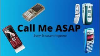 Sony Ericsson Ringtone - Call Me ASAP