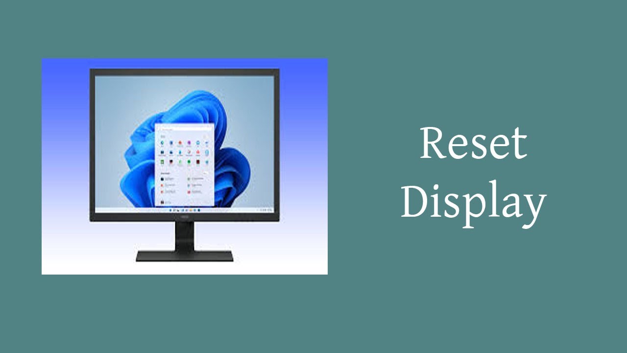 How to Reset Display Setting on Windows 11 - YouTube