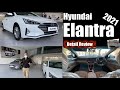 Hyundai Elantra Review | Price, Specs |Elantra Price in Pakistan |Civic Vs Elantra|Grande Vs Elantra