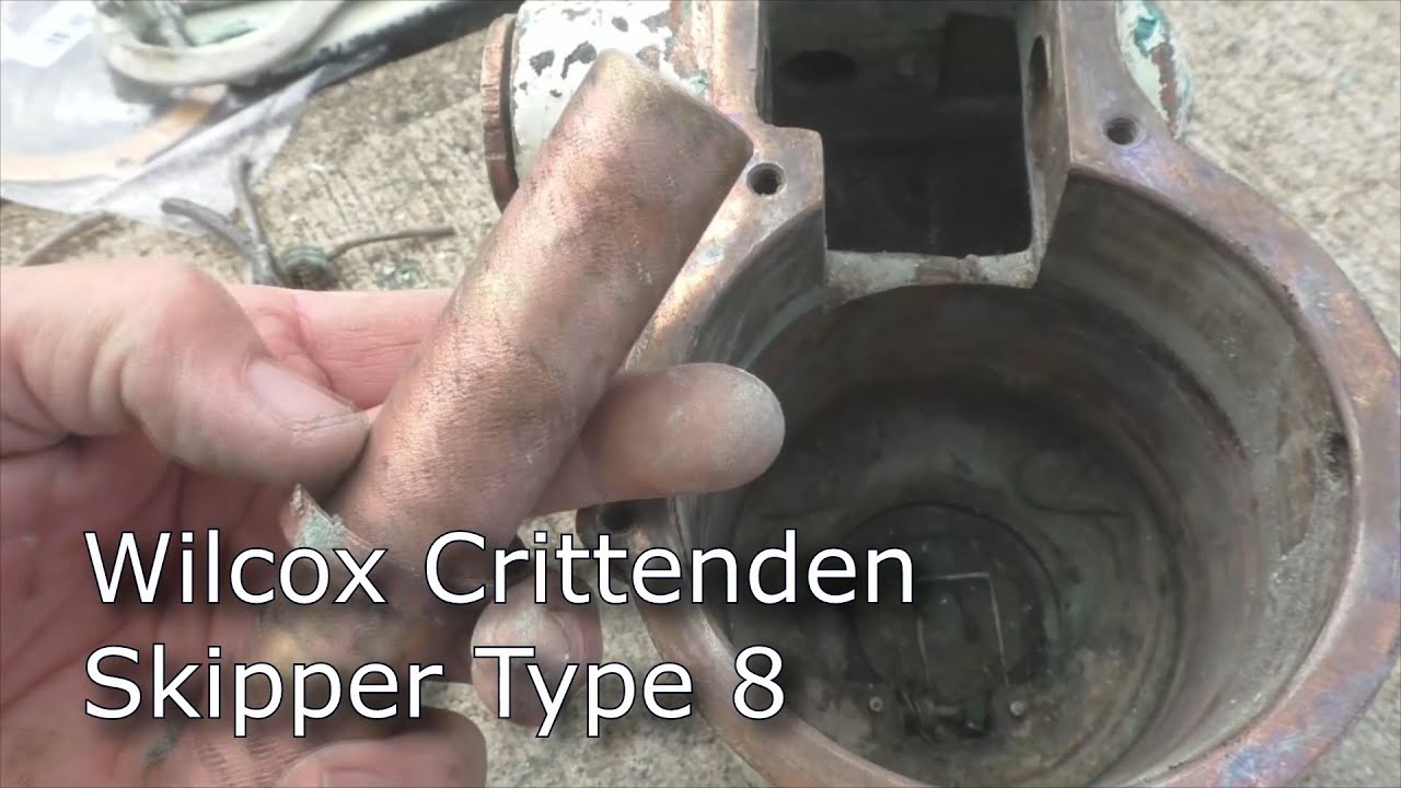 Wilcox Crittenden – Skipper Type 8 –  Head Repair