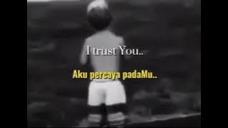 i trust you || story wa 2021